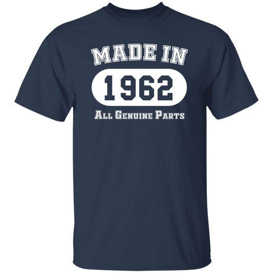 Made In 1962 All Genuine Parts - T Shirt