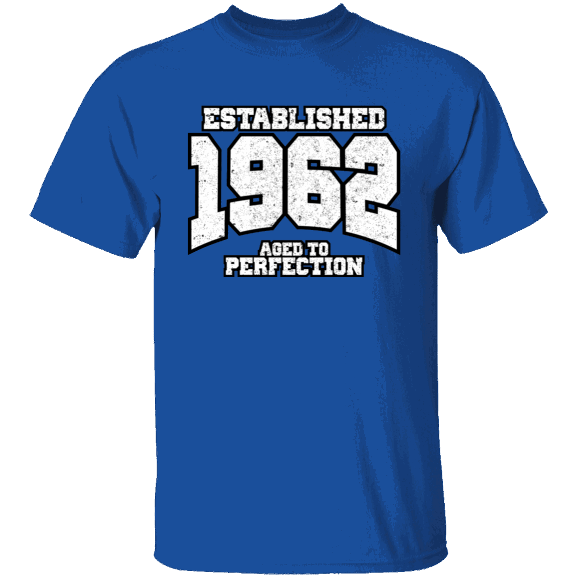 Established 1962 Aged To Perfection - T Shirt