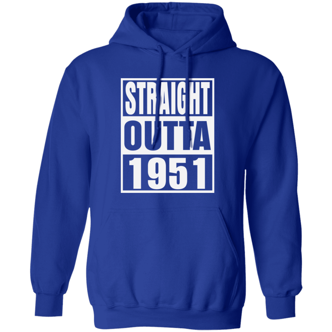 Straight Outta 1951 - Hoodie