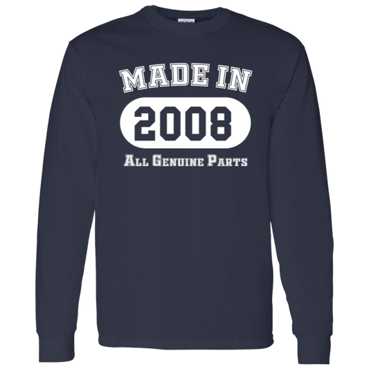 Made In 2008 All Genuine Parts - Long Sleeve Tee