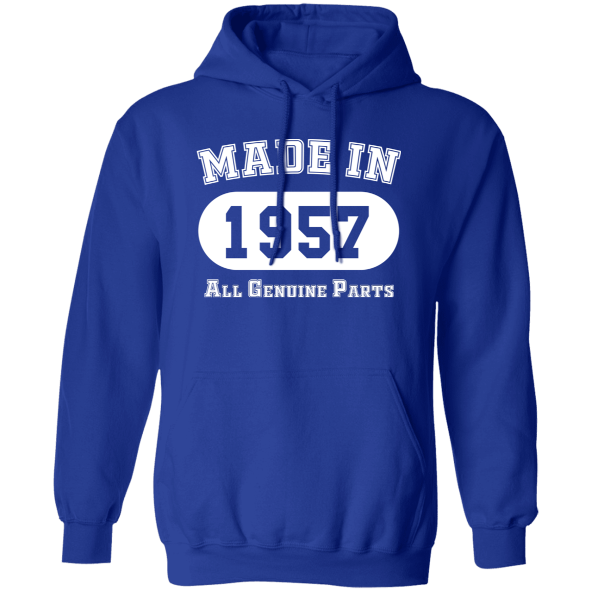 Made In 1957 All Genuine Parts - Hoodie