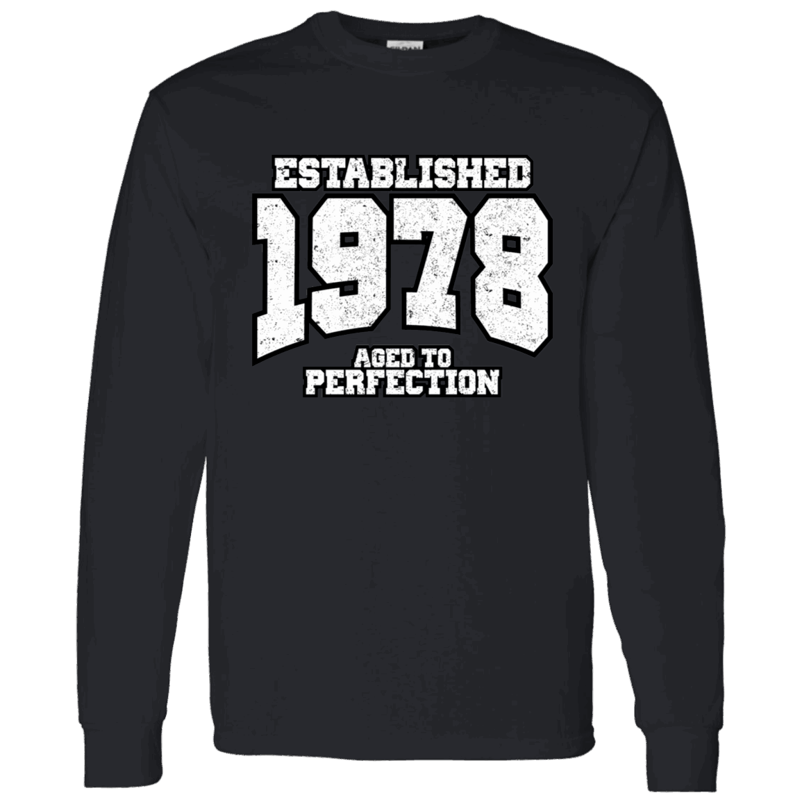 Established 1978 Aged To Perfection - Long Sleeve Tee