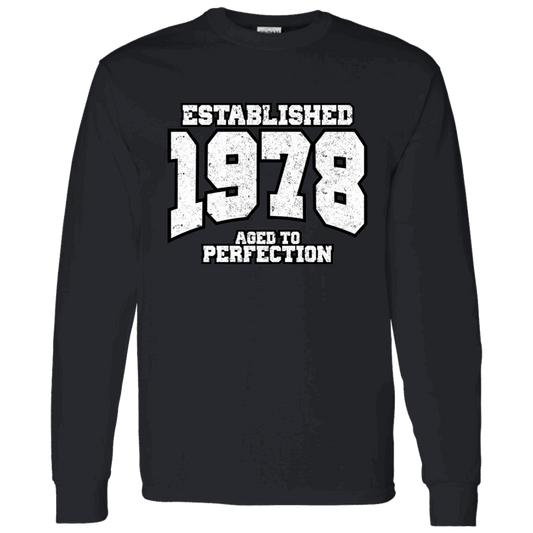 Established 1978 Aged To Perfection - Long Sleeve Tee