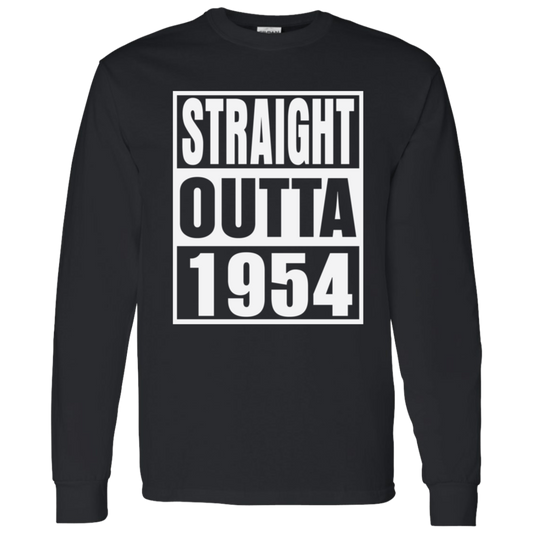 Straight Outta 1954 - Long Sleeve Tee