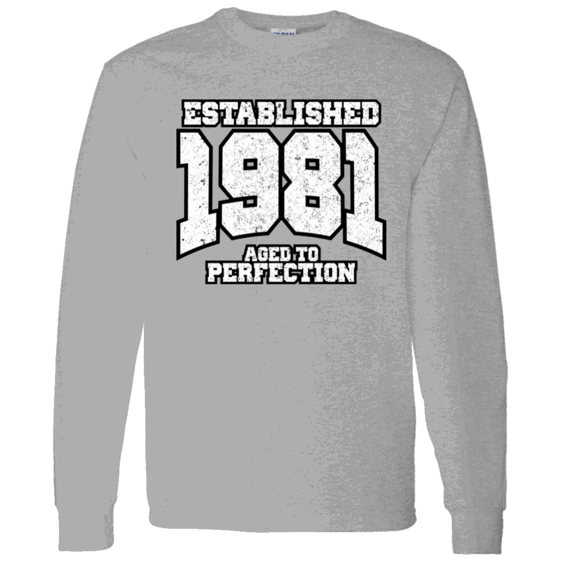 Established 1981 Aged To Perfection - Long Sleeve Tee