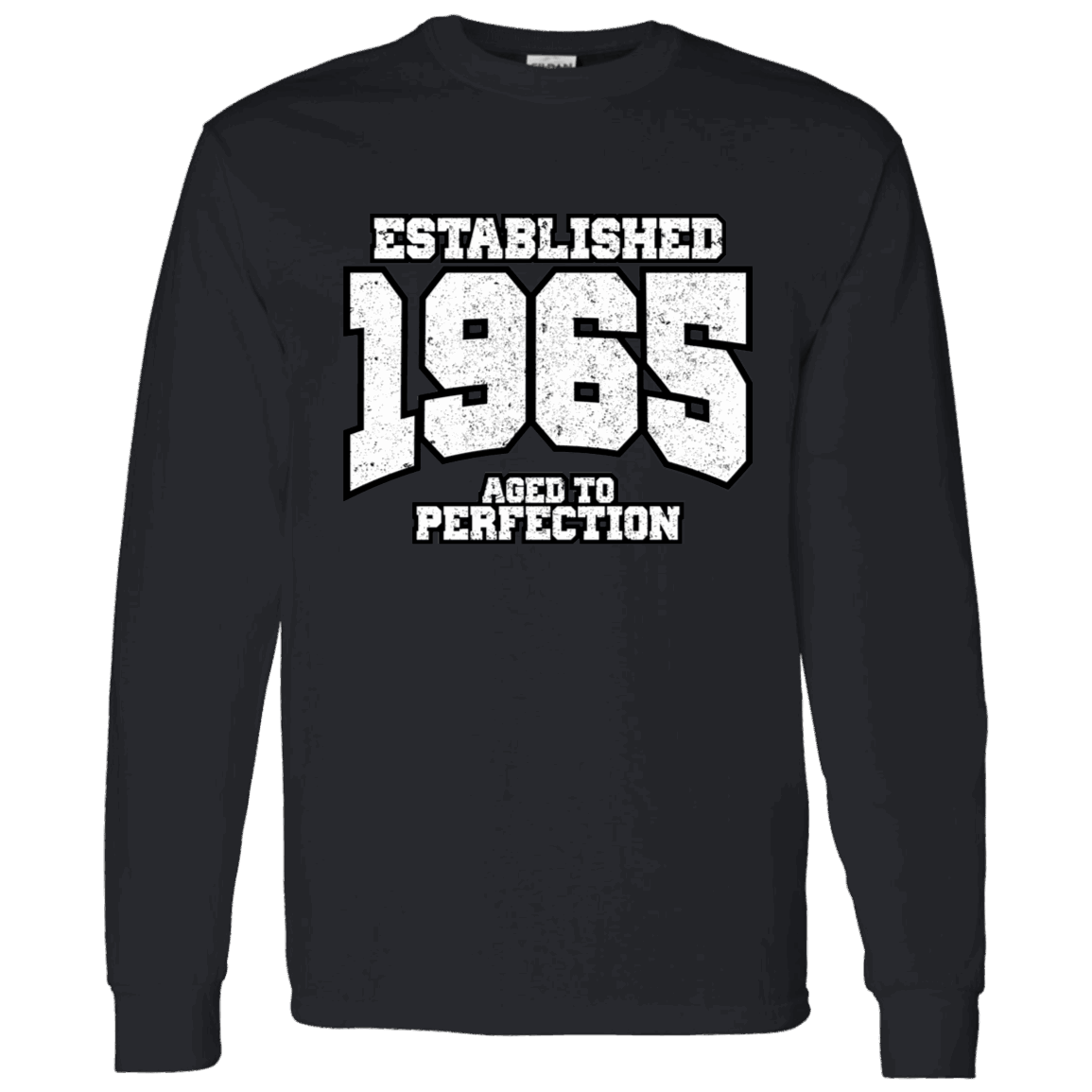 Established 1965 Aged To Perfection - Long Sleeve Tee