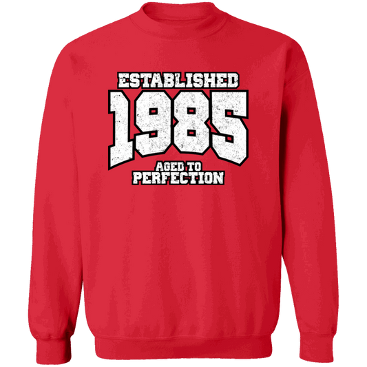 Established 1985 Aged To Perfection - Sweatshirt