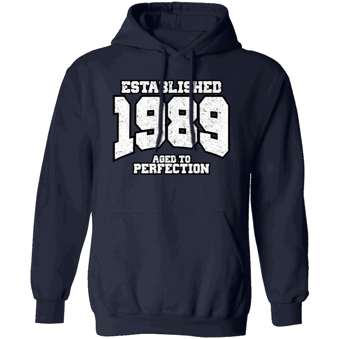 Established 1989 Aged To Perfection - Hoodie