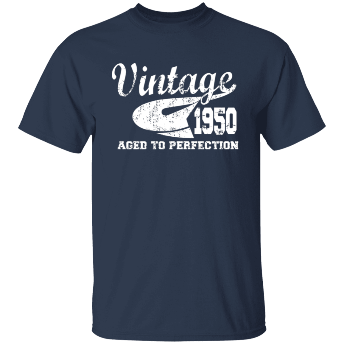 Vintage 1950 Aged To Perfection - T Shirt