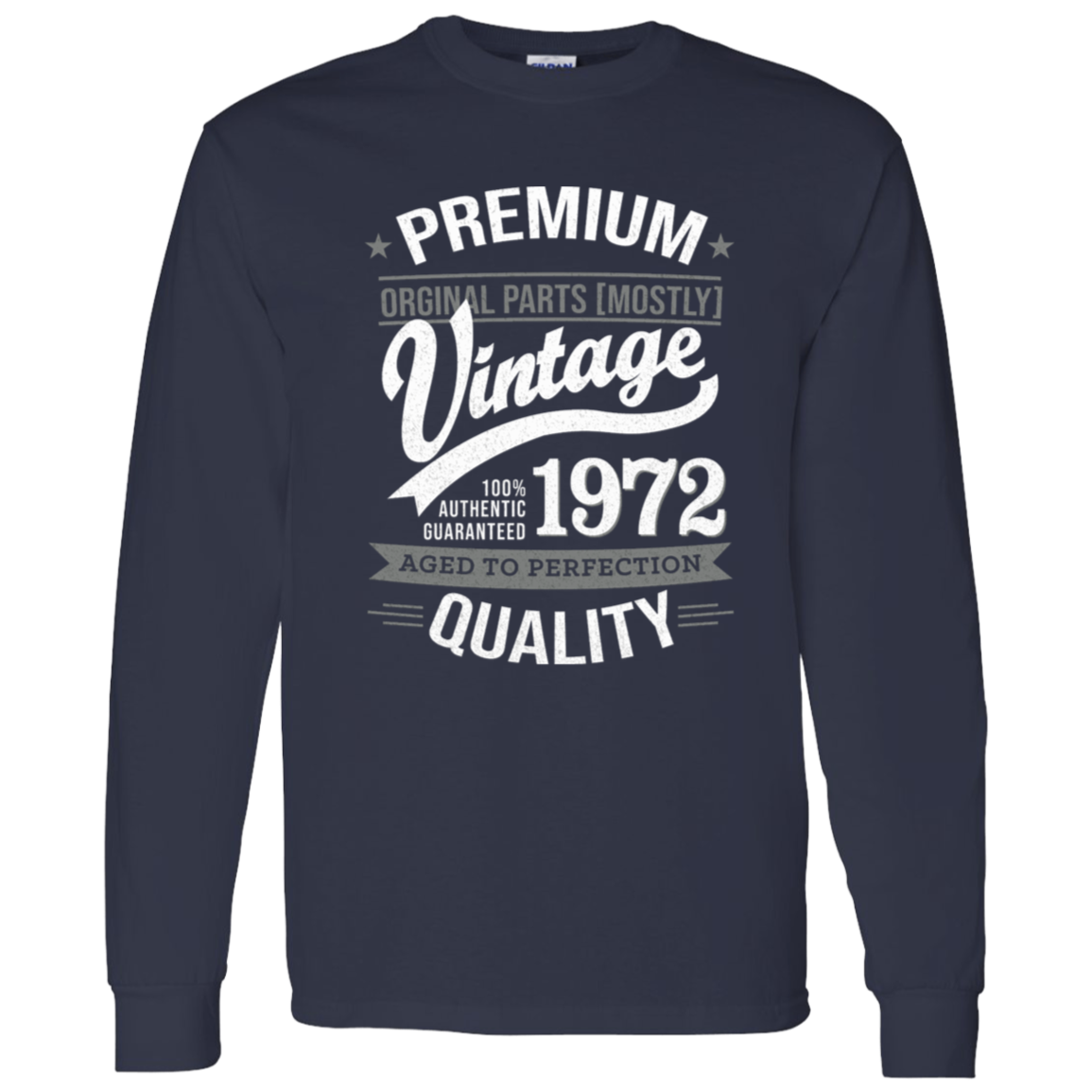 Premium Quality 1972 - Long Sleeve Tee