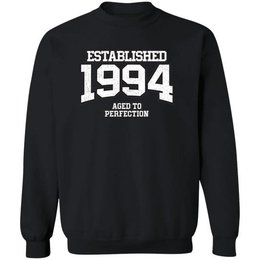 Established 1994 Aged To Perfection - Sweatshirt