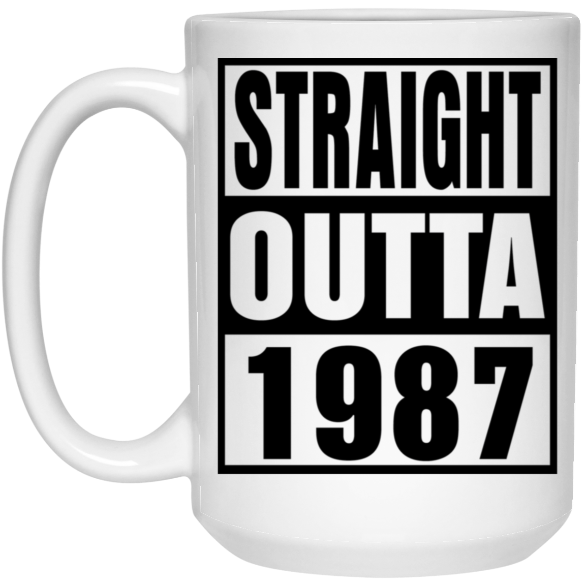 Straight Outta 1987 - Mugs