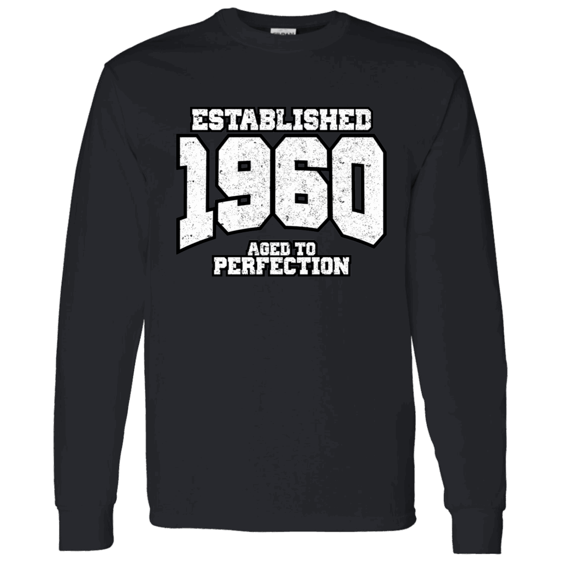 Established 1960 Aged To Perfection - Long Sleeve Tee