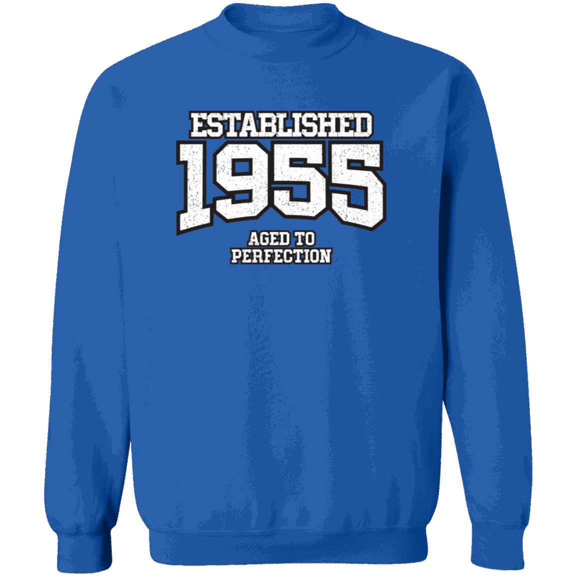 Established 1955 Aged To Perfection - Sweatshirt