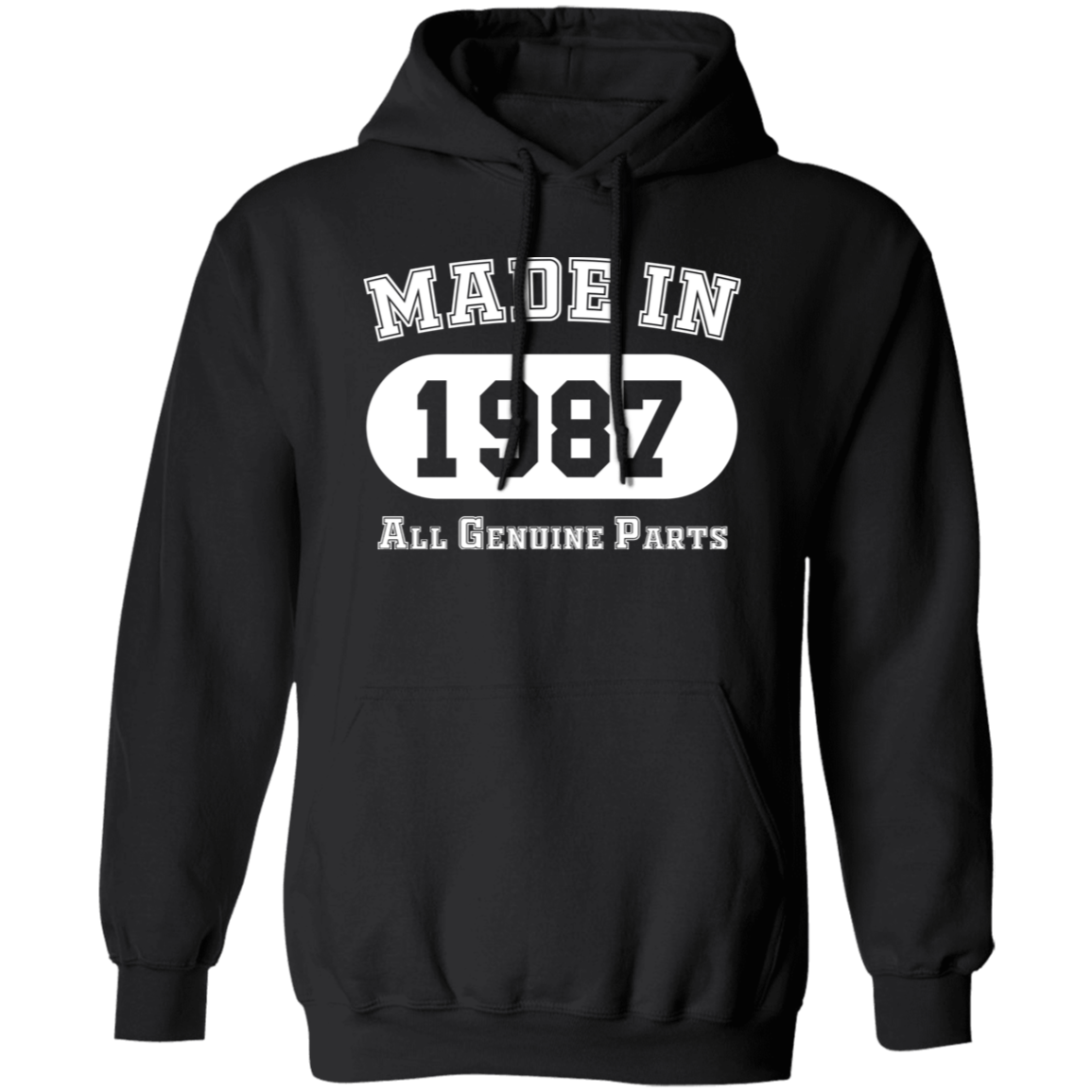 Made In 1987 All Genuine Parts - Hoodie