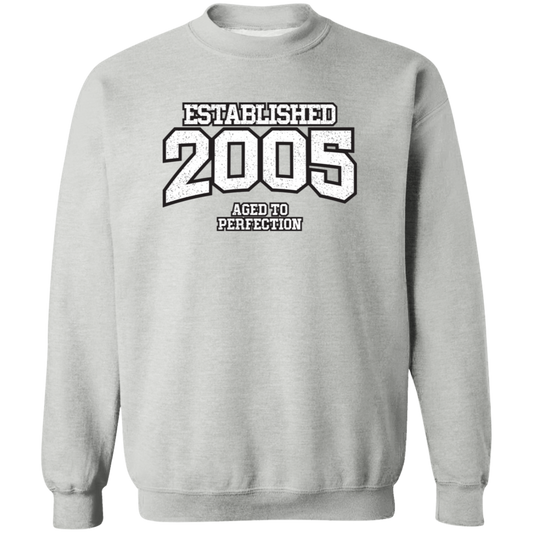 Established 2005 Aged To Perfection - Sweatshirt