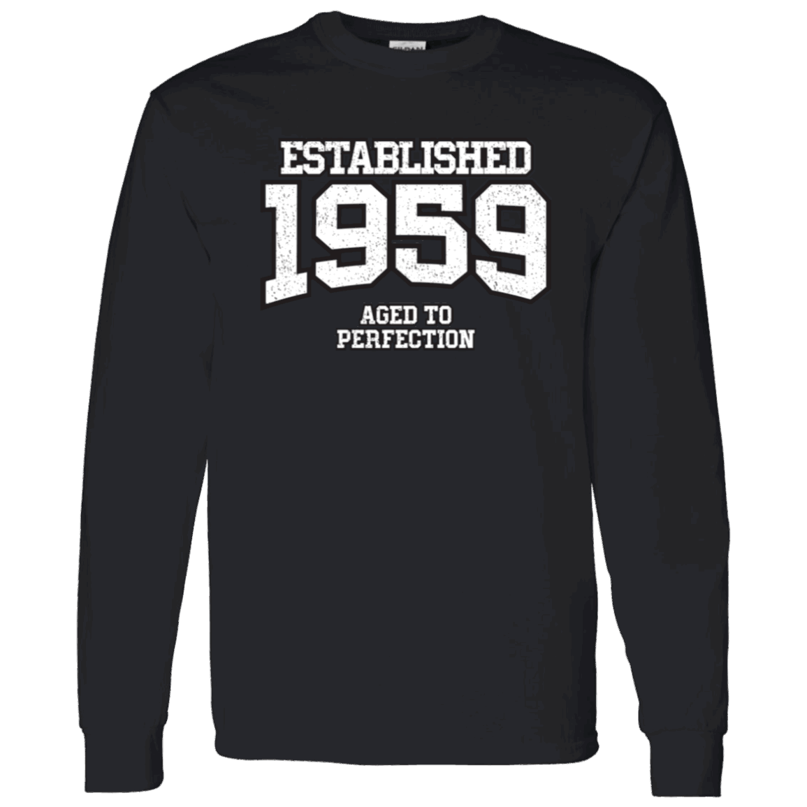 Established 1959 Aged To Perfection - Long Sleeve Tee