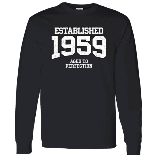 Established 1959 Aged To Perfection - Long Sleeve Tee