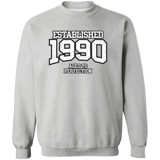 Established 1990 Aged To Perfection - Sweatshirt