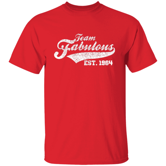 Team Fabulous Est. 1964 - T Shirt