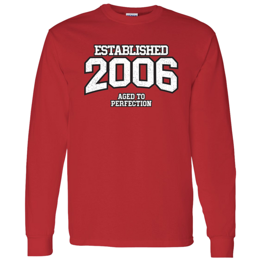 Established 2006 Aged To Perfection - Long Sleeve Tee