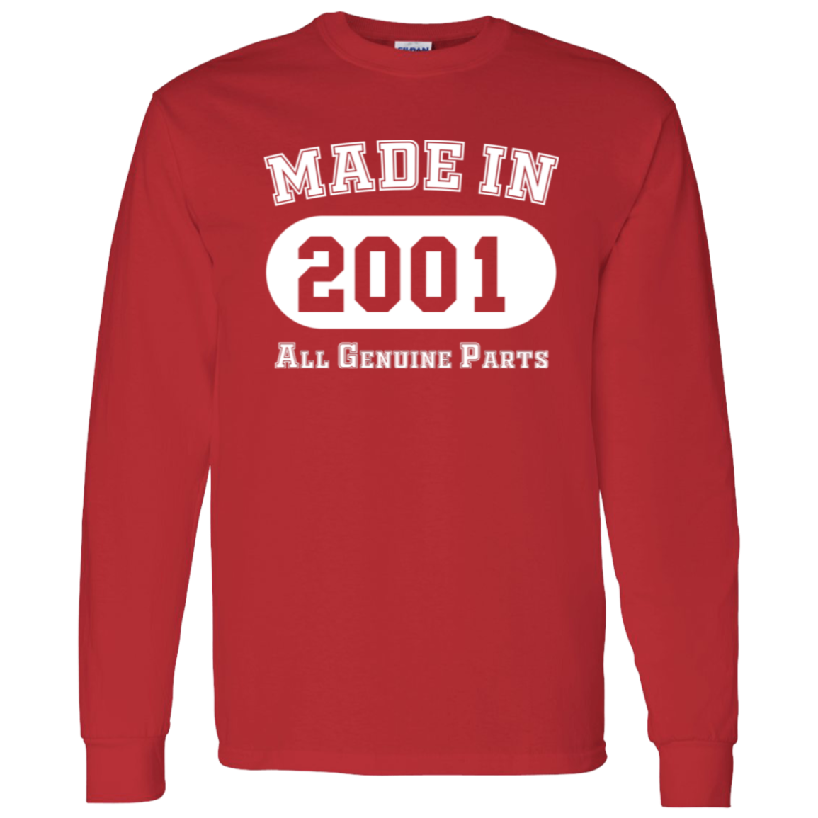 Made In 2001 All Genuine Parts - Long Sleeve Tee