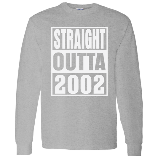 Straight Outta 2002 - Long Sleeve Tee