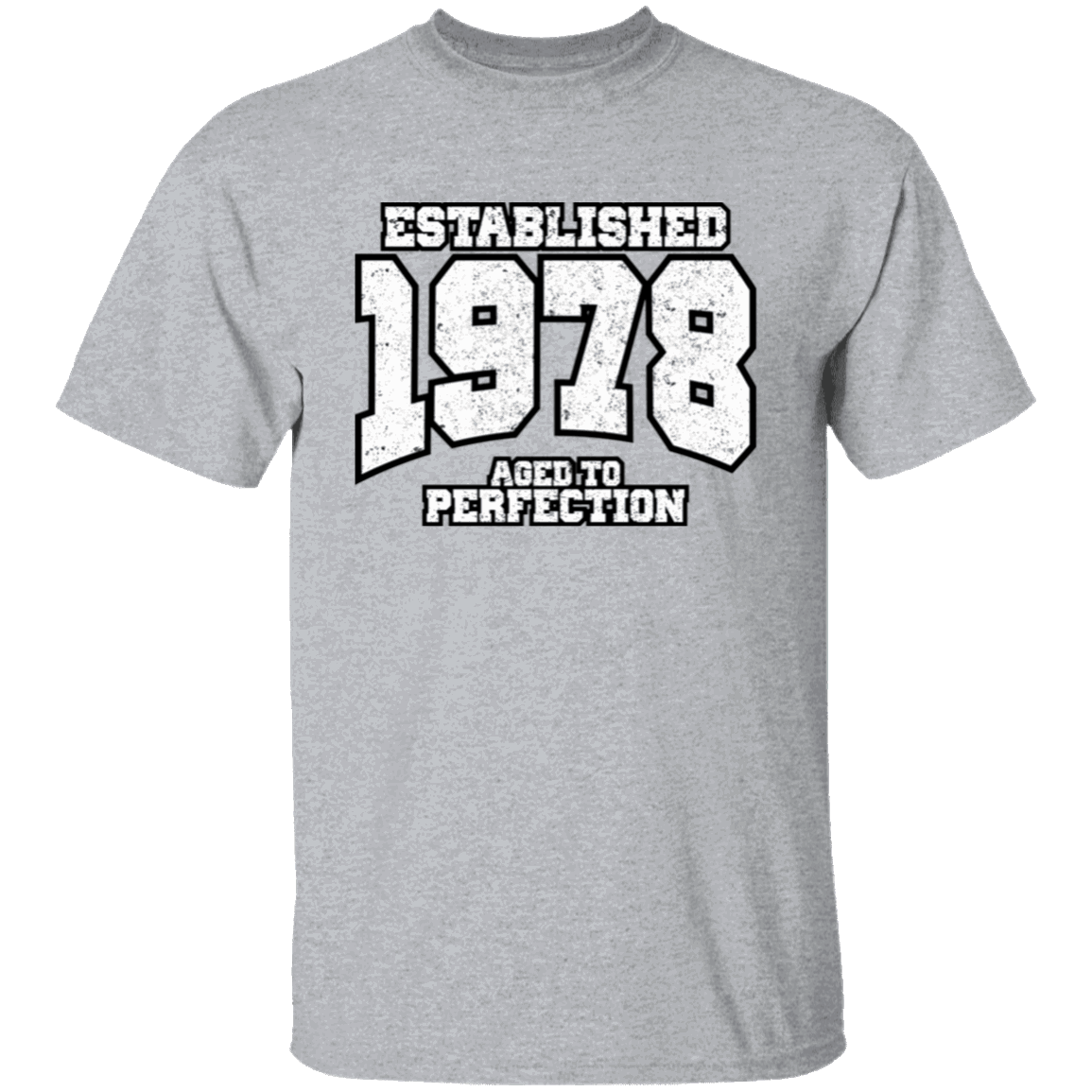 Established 1978 Aged To Perfection - T Shirt