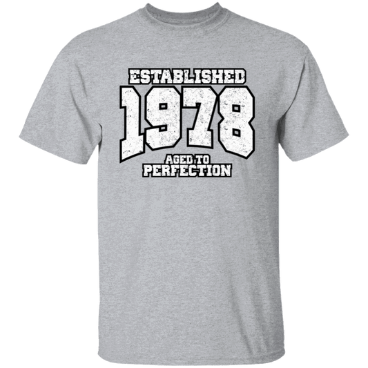 Established 1978 Aged To Perfection - T Shirt