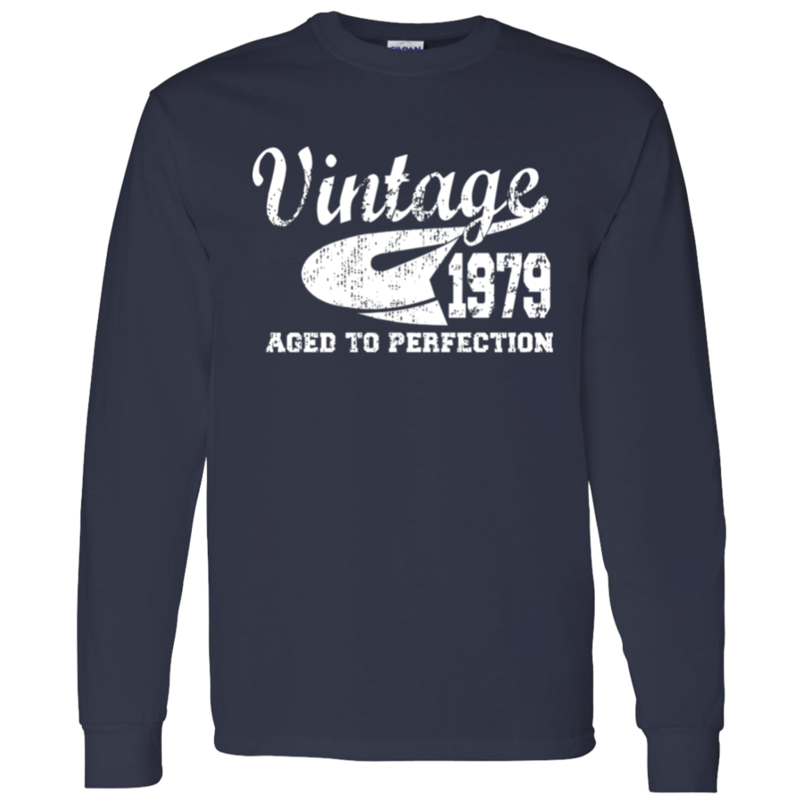 Vintage 1979 Aged To Perfection - Long Sleeve Tee