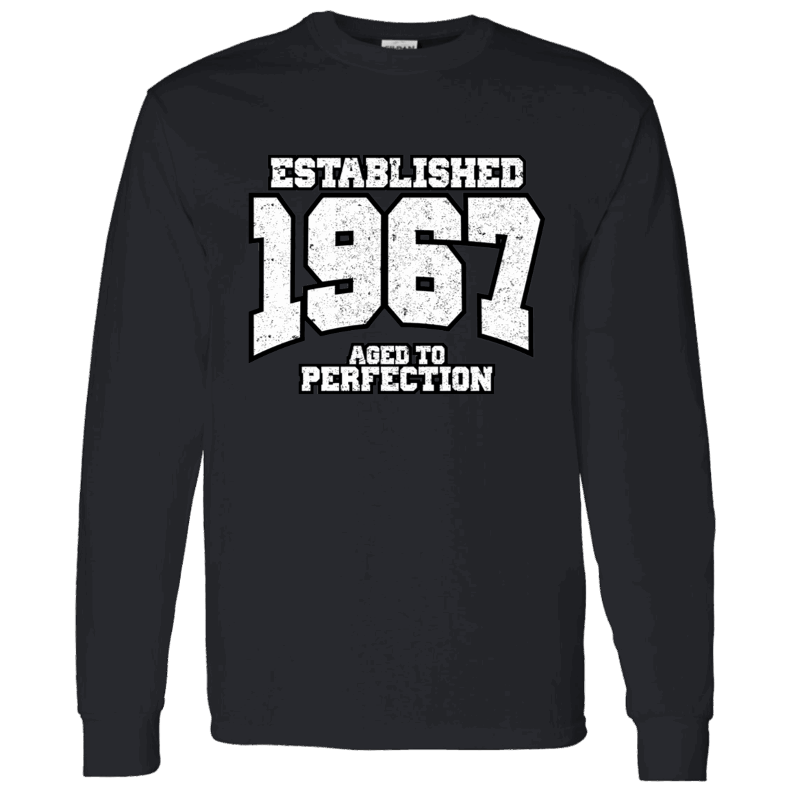 Established 1967 Aged To Perfection - Long Sleeve Tee