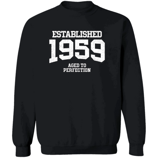 Established 1959 Aged To Perfection - Sweatshirt