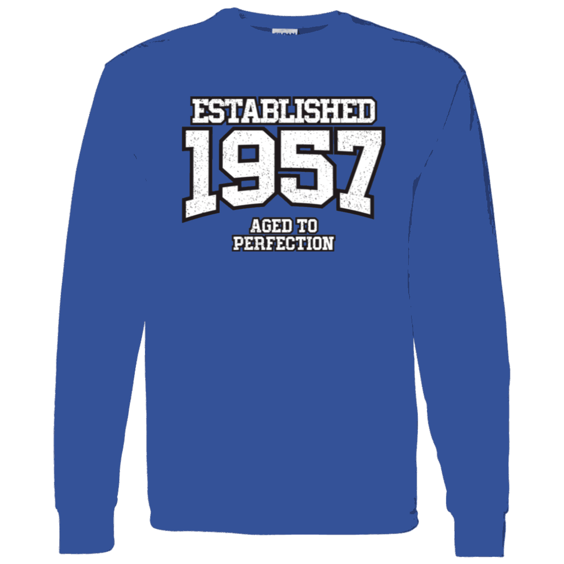 Established 1957 Aged To Perfection - Long Sleeve Tee