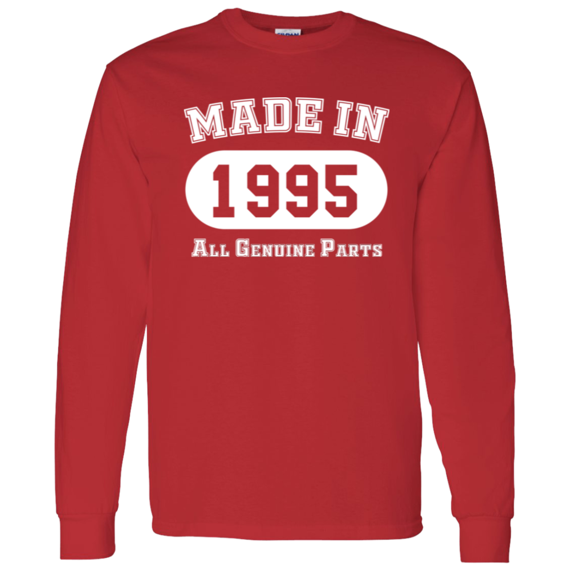 Made In 1995 All Genuine Parts - Long Sleeve Tee