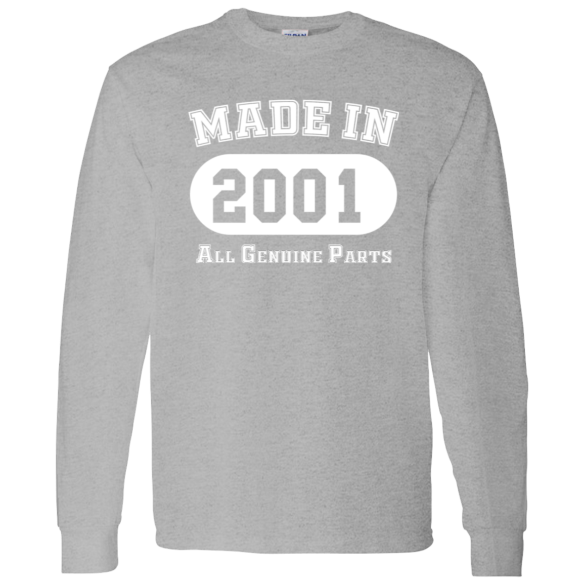 Made In 2001 All Genuine Parts - Long Sleeve Tee