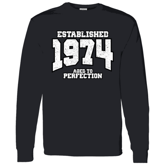 Established 1974 Aged To Perfection - Long Sleeve Tee