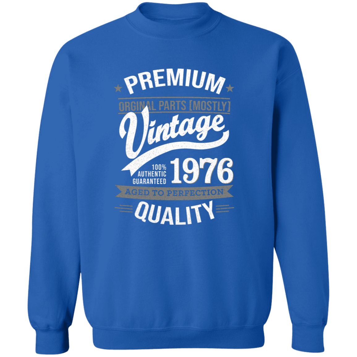 Premium Quality 1976 - Sweatshirt