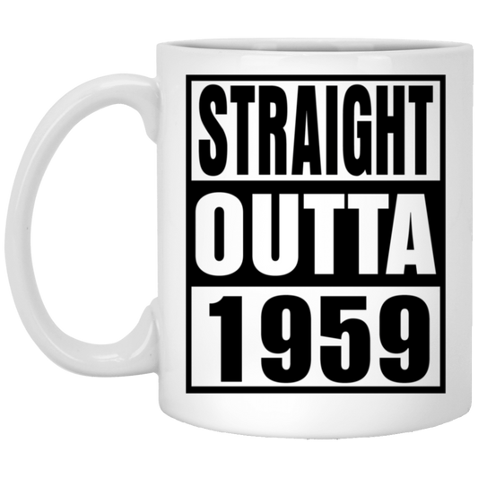 Straight Outta 1959 - Mugs