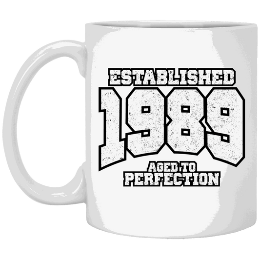 Established 1989 Aged To Perfection - Mugs