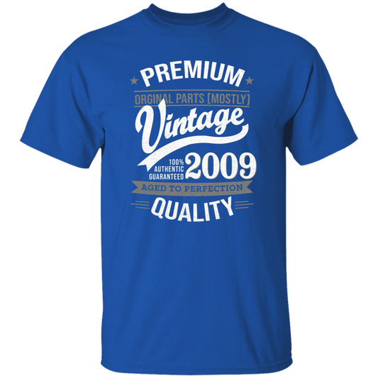 Premium Quality 2009 - T Shirt