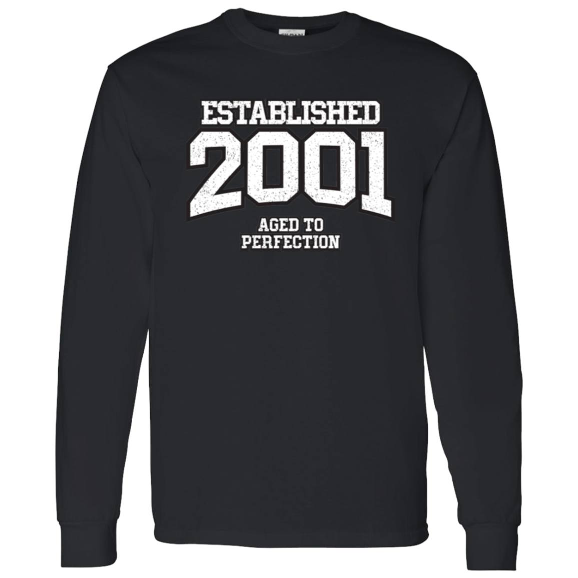 Established 2001 Aged To Perfection - Long Sleeve Tee