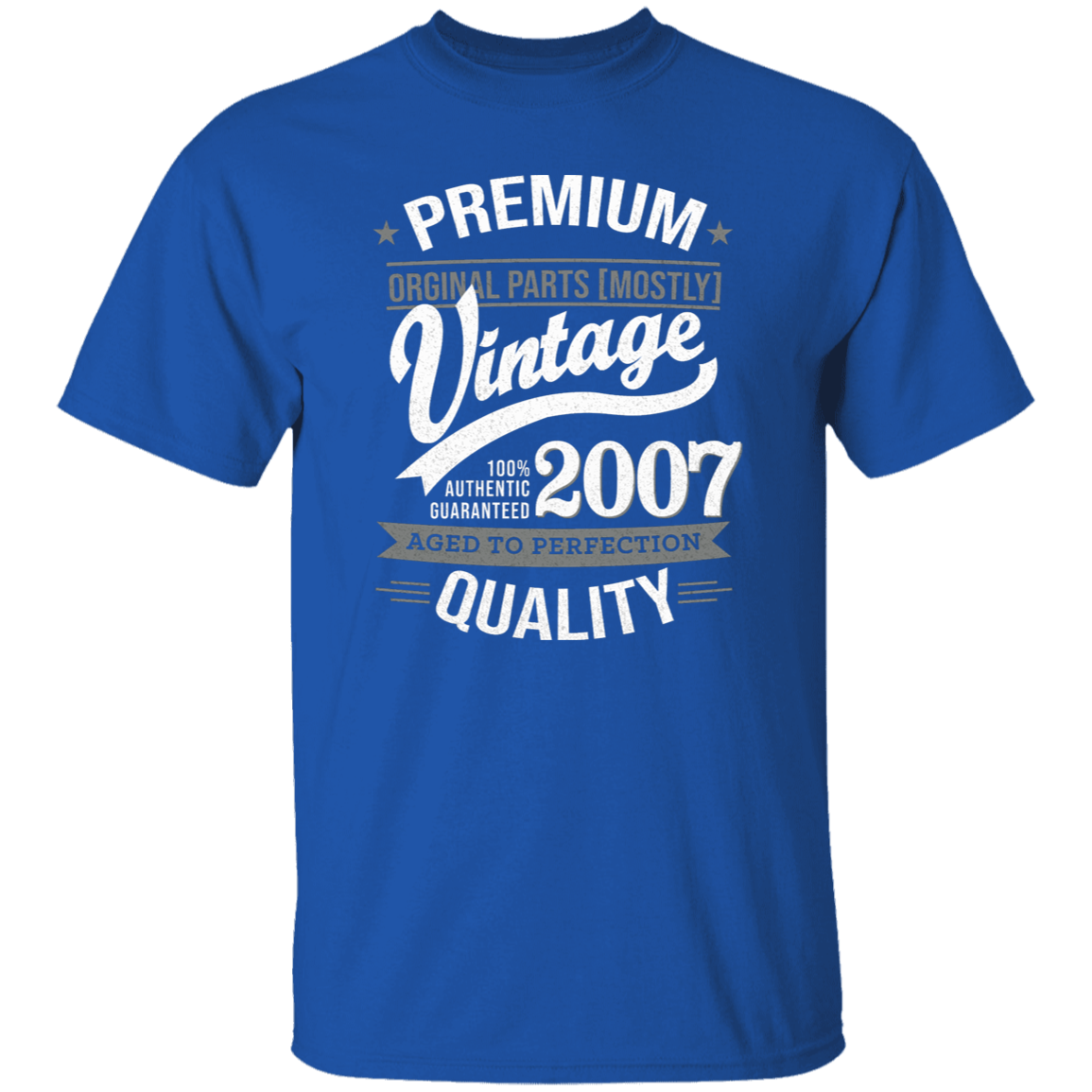 Premium Quality 2007 - T Shirt