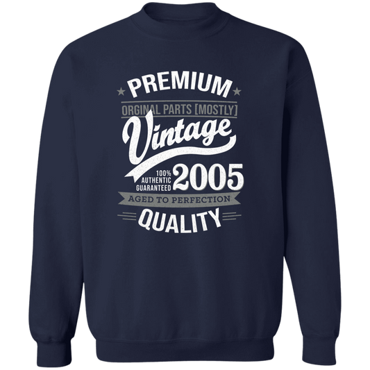 Premium Quality 2005 - Sweatshirt