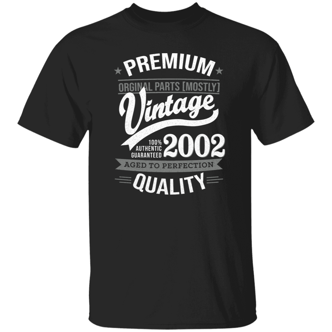 Premium Quality 2002 - T Shirt