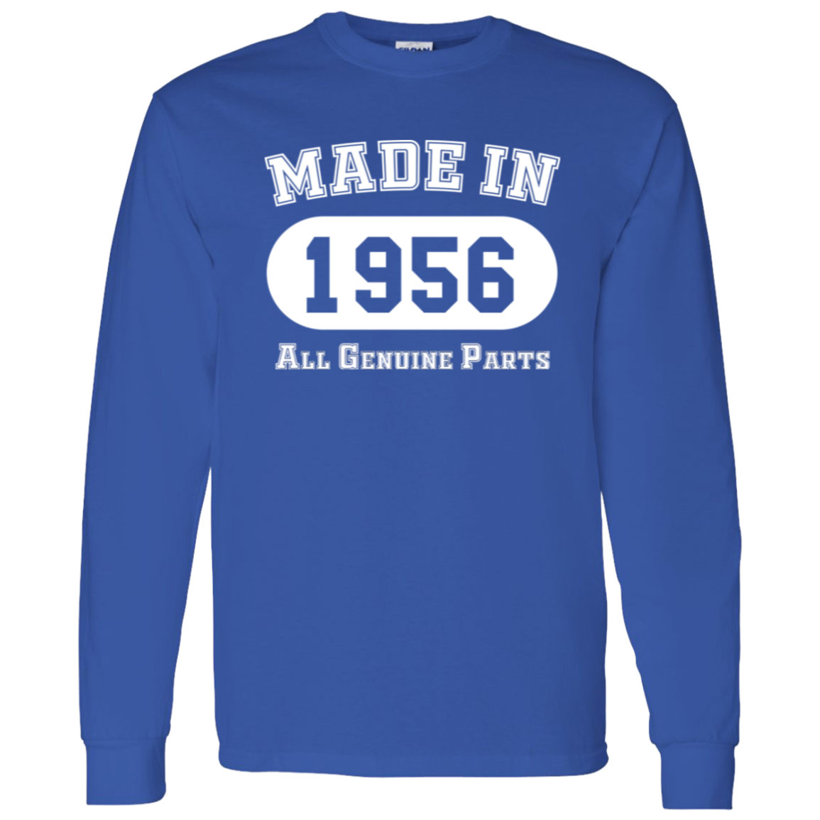 Made In 1956 All Genuine Parts - Long Sleeve Tee