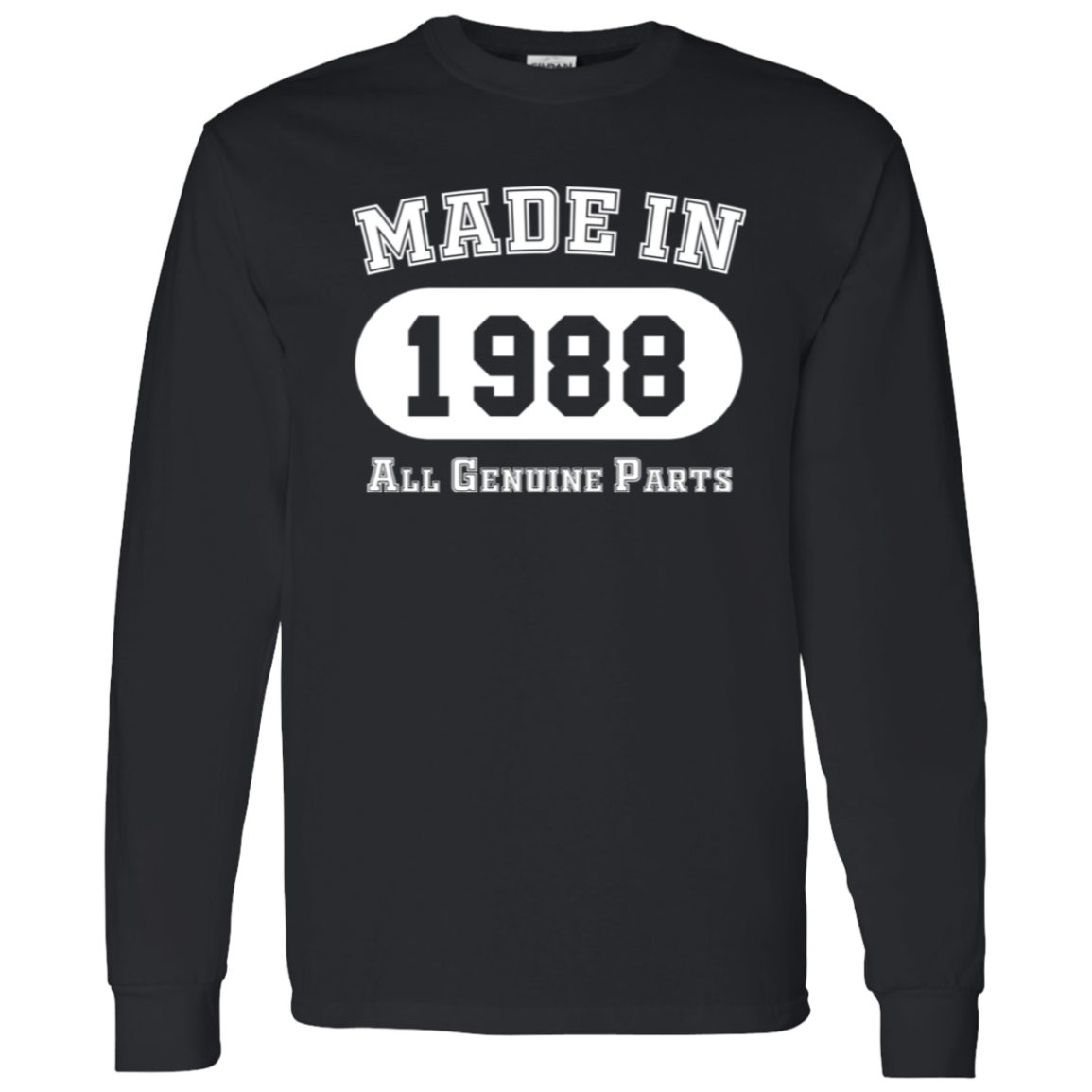 Made In 1988 All Genuine Parts - Long Sleeve Tee