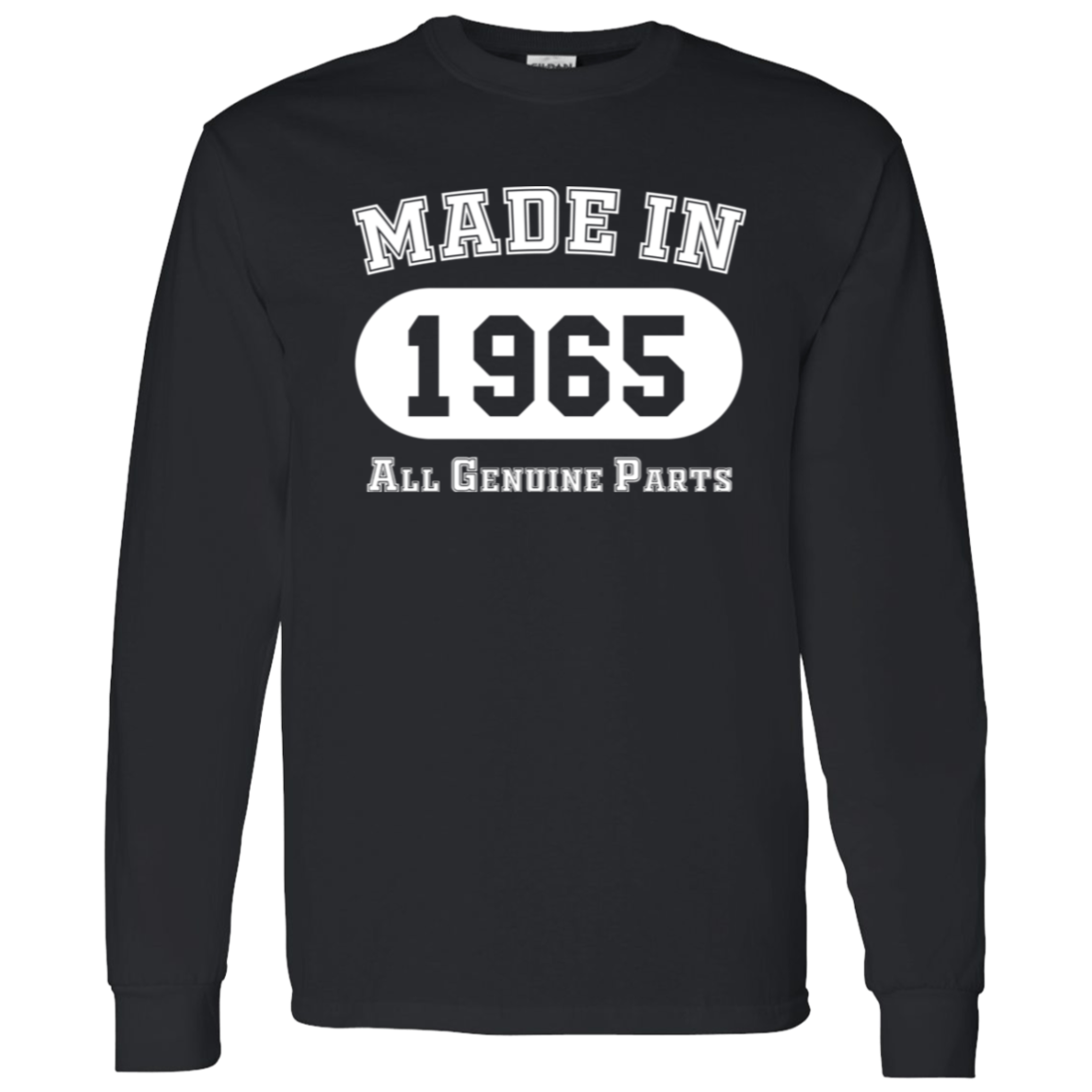 Made In 1965 All Genuine Parts - Long Sleeve Tee