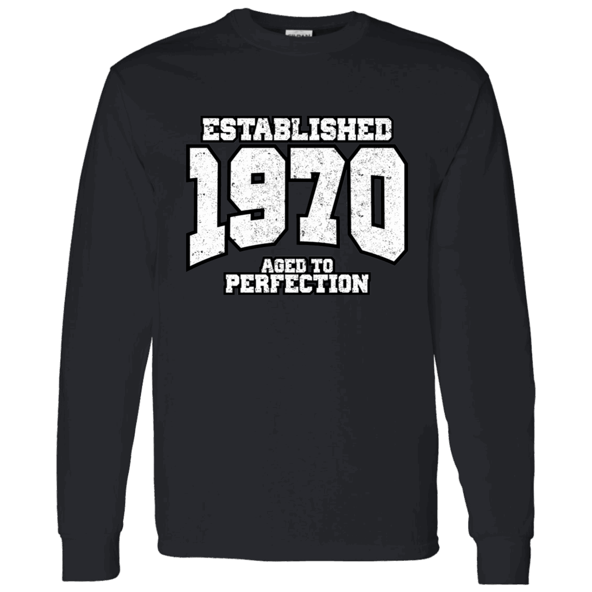 Established 1970 Aged To Perfection - Long Sleeve Tee