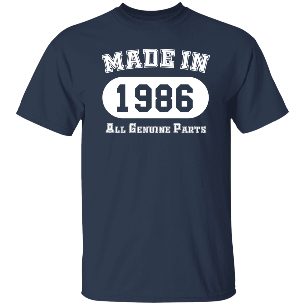 Made In 1986 All Genuine Parts - T Shirt