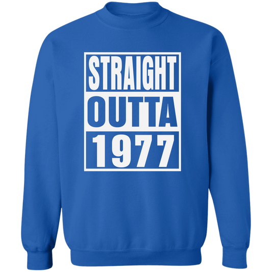 Straight Outta 1977 - Sweatshirt